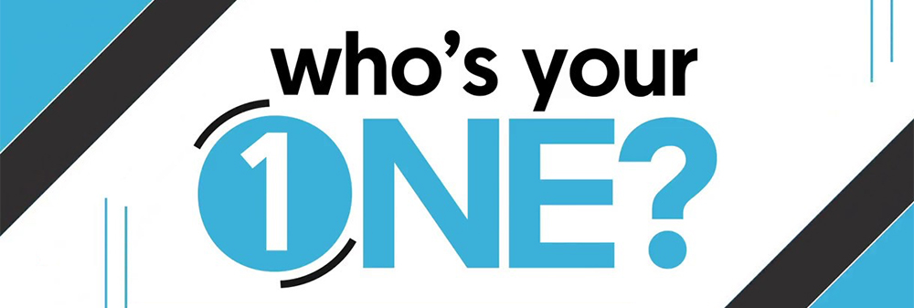 Who’s Your One